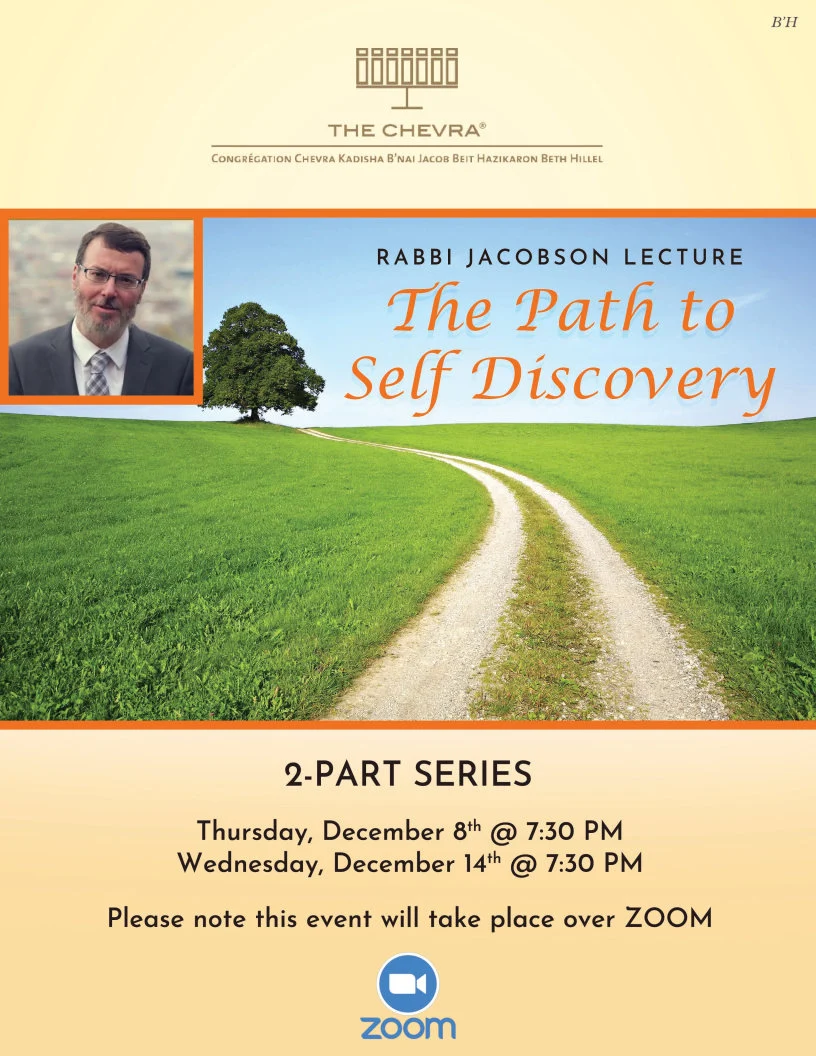 The shul's flyer: Rabbi Jacobson Lecture, The Path to Self Discovery, a two-part series on Zoom, over a picture of a country path